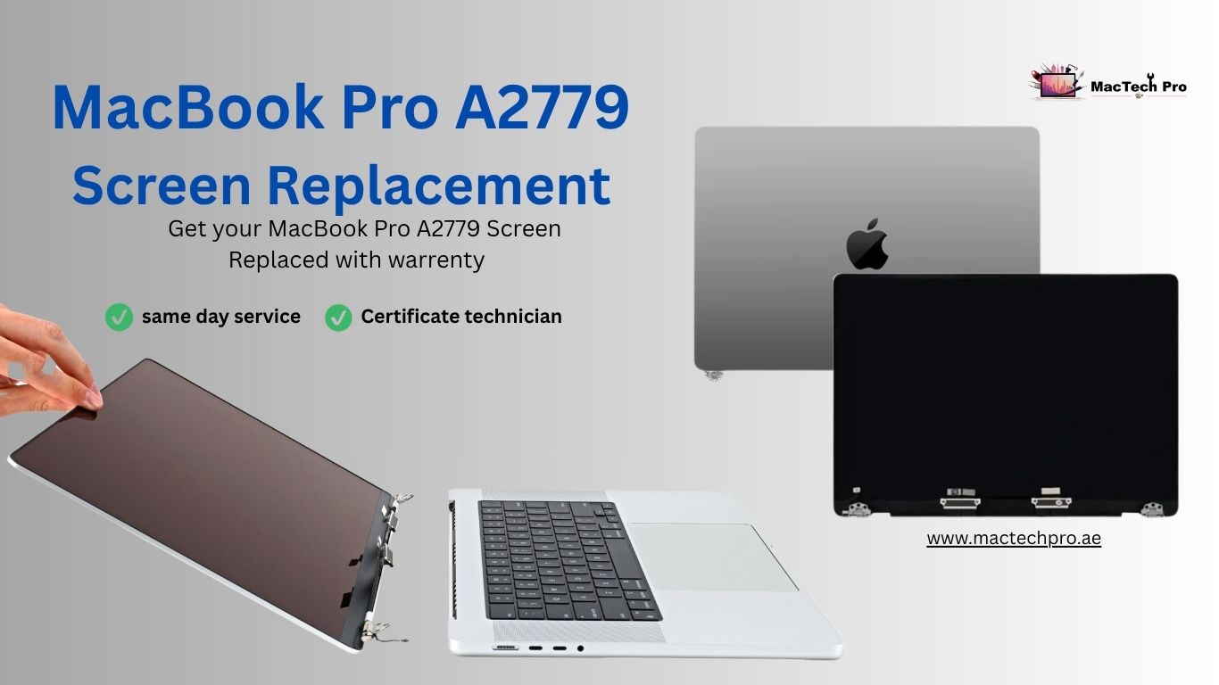 MacBook Pro A2779 Screen Replacement